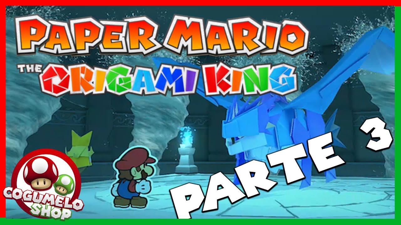 O incrível dragão de água - PAPER MARIO: THE ORIGAMI KING #3