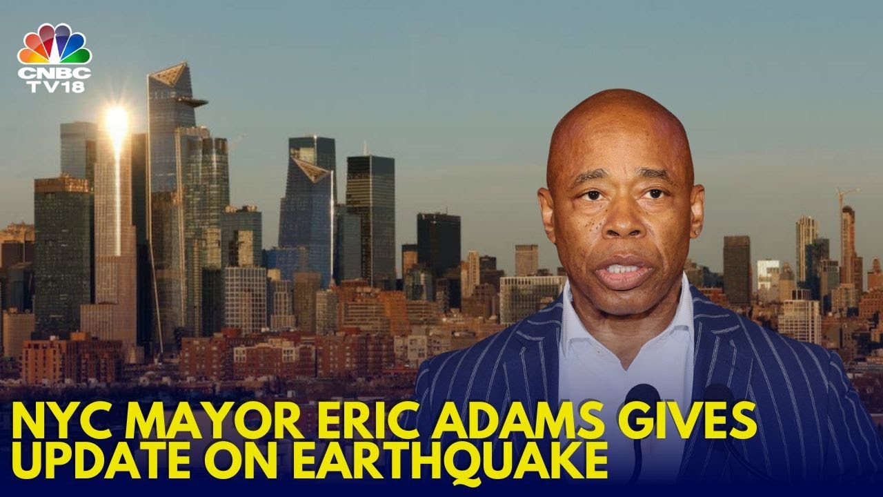 New York City Mayor Eric Adams Gives Updates On 4.8 Magnitude ...