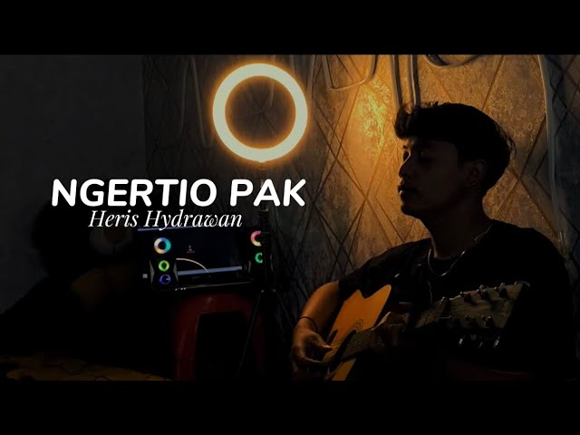 NGERTIO PAK - Heris Hydrawan (Cover By Panjiahriff) class=