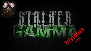 Stalker GAMMA Invictus 'Luckiest Start Ever?' ep.1
