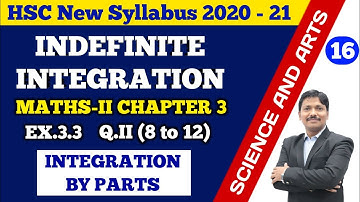 Indefinite Integration Ex.3.3 Part 16 Integration by Parts | 12th Maths New Syllabus | Dinesh Sir