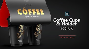 Coffee Cups and Holder Mockup - Halfside View | How to use in Photoshop