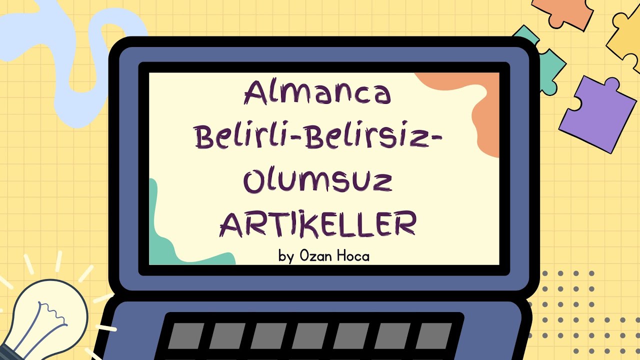 A1/A2 | Ders 15 - Almanca İsimler ve Artikeller ( Nomen und Artikel - Nominativ)