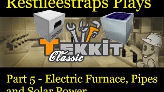 Tekkit Classic Part 5 - Electric Furnace Pipes and Solar Power
