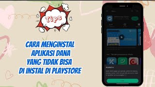 Tutorial Instal Aplikasi Dana Yang Tidak Bisa Diinstal Dari PlayStore screenshot 4