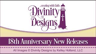Divinity Designs 18th Anniversary Release
