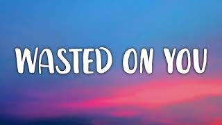 Morgan Wallen – Wasted On You (lyrics)