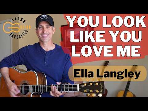 You Look Like You Love Me - Ella Langley & Riley Green Guitar Lesson