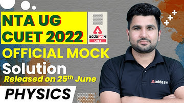NTA Physics Official Mock Test | CUET 2022 Physics Mock Test | CUET 2022 UG Mock Test