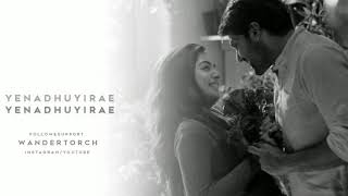 Enadhuyire Enadhuyire Cover - Tamil Song Lyrics - Whatsapp Status - Wandertorch