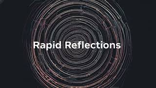 Information Rapid Reflections News