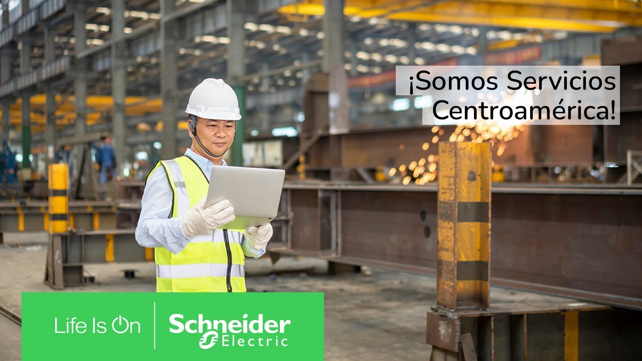 Somos Servicios Centroamérica! l Schneider Electric 