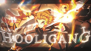 Renkgoku🔥 ''Hooligang'' - Demon Slayer [Edit/AMV]