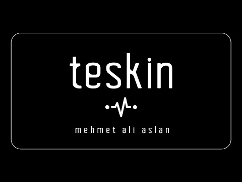 Teskin - Mehmet Ali Aslan