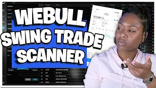 How To Find Swing Trade Stocks (using Webull Stock Scanner)
