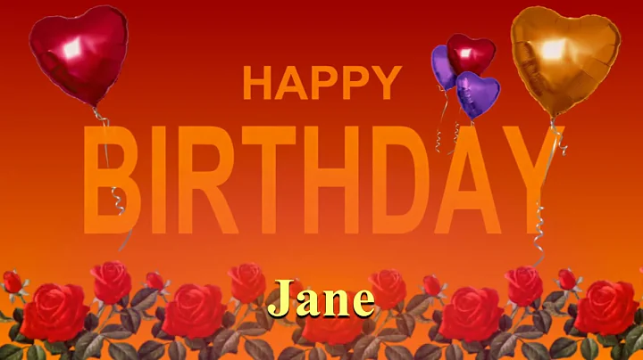 JOYEUX ANNIVERSAIRE JANE
