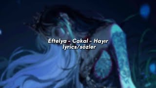 Eftelya - Cakal - Hayır Resimi