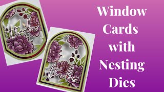 Create Window Cards with Nesting dies