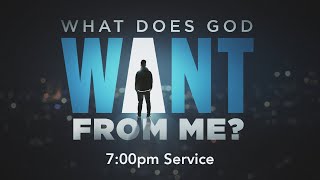 CC Online - WHAT DOES GOD WANT FROM ME? - REBROADCAST