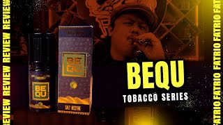 BEQU T0BACC0 SERIES! | PERFECT FOR NEWBIES!
