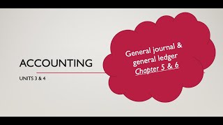 VCE Accounting - Recording Transactions in the General Journal & Posting to General Ledger