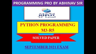 Celebrity M3-R5 Programming & Problem Solving Through Python | Python Solved Paper Sep21 Exam | Programmingpro Wealth