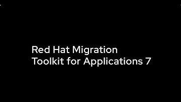 Red Hat Migration Toolkit for Applications 7