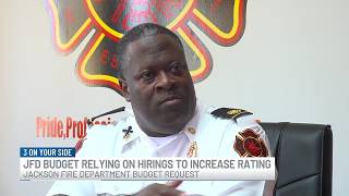 JFD budget relies on hirings to improve fire rating to cut insurance costs