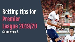 Premier League betting tips for Gameweek 5 | Kane to storm the Palace? screenshot 4