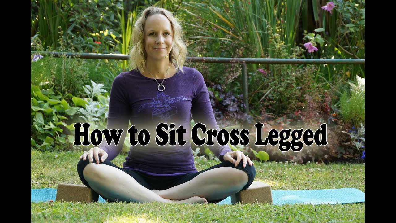 Advice for sitting cross legged - YouTube