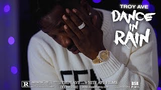 Miniatura de vídeo de "TROY AVE - DANCE IN THE RAIN (OFFICIAL VIDEO)"