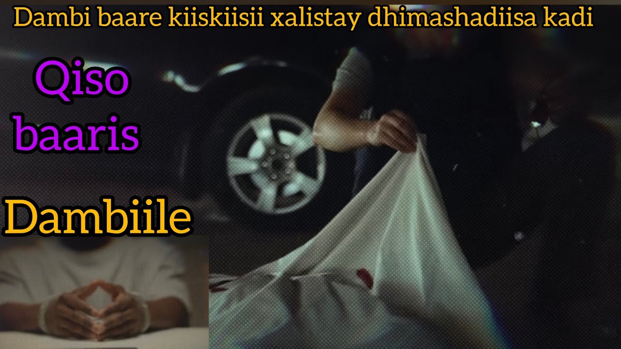 Qiso dambi baaris ah kiiska dambi baarihii kiiskiisa xaliyay qiso cajiib ah @hafsabilanchannel