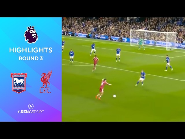 Ipswich Town - Liverpool 0:2 | PREMIER LEAGUE (3. kolo) | 04. septembar 2026.