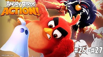 Angry Birds Action! Part 1 - Ghost Powerup Unlocked Levels 25 to 27 Gameplay