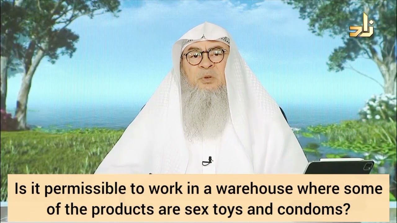 Is it permissible to work in a warehouse where some products are sex toys &  condoms? assim al hakeem