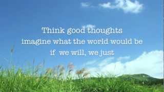 &quot;Think Good Thoughts&quot;(w/ lyrics) by Colbie Caillat