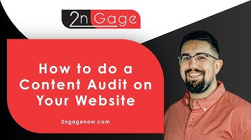 How to do a Content Audit on Your Website