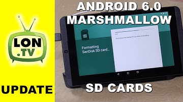 How SD Cards Work with Android Marshmallow / M / 6.0  with Nvidia Shield K1 Tablet