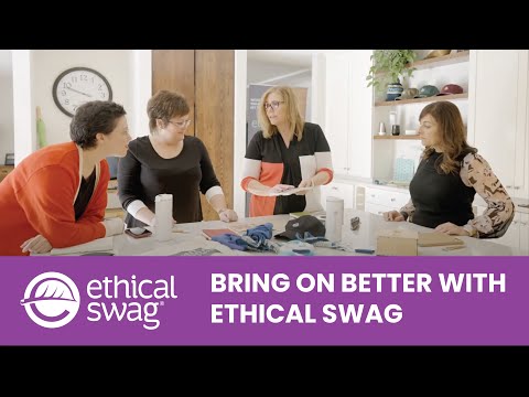 Bring On Better With Ethical Swag - video from Ethical Swag
