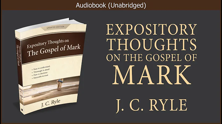 Expository Thoughts on the Gospel of Mark | J. C. Ryle | Christian Audiobook - DayDayNews