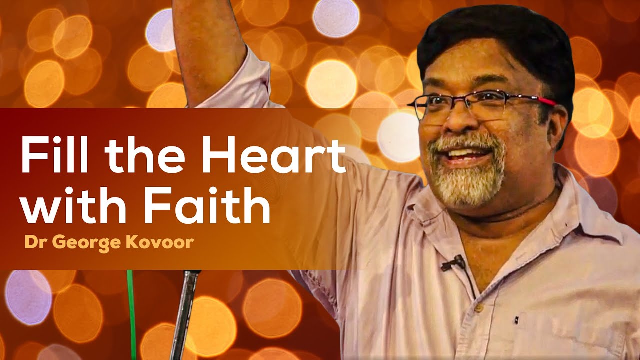 Declare seven times you are healed. Remove all doubts fill the heart with faithDr George Kovoor  2