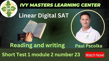 Linear Digital SAT reading and writing short test 1 module 2 number 23 | Ivy Masters