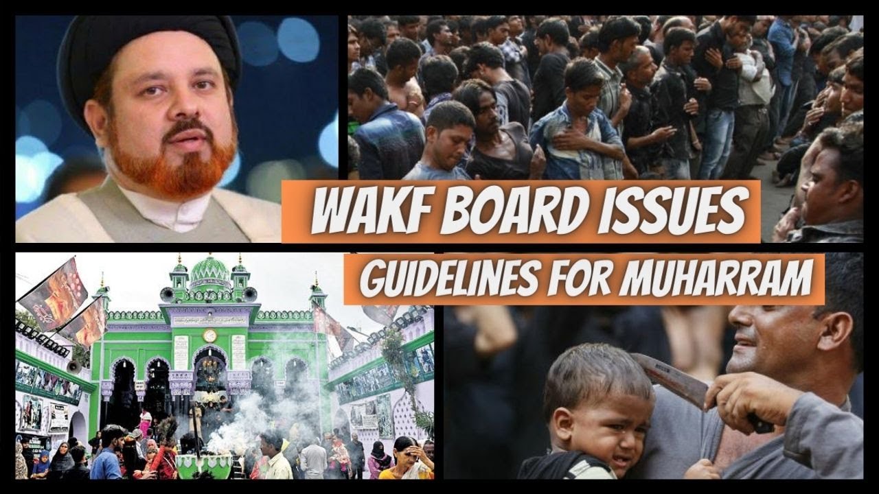 Wakf Board Issues Guidelines for Muharram 2020 - IND TODAY