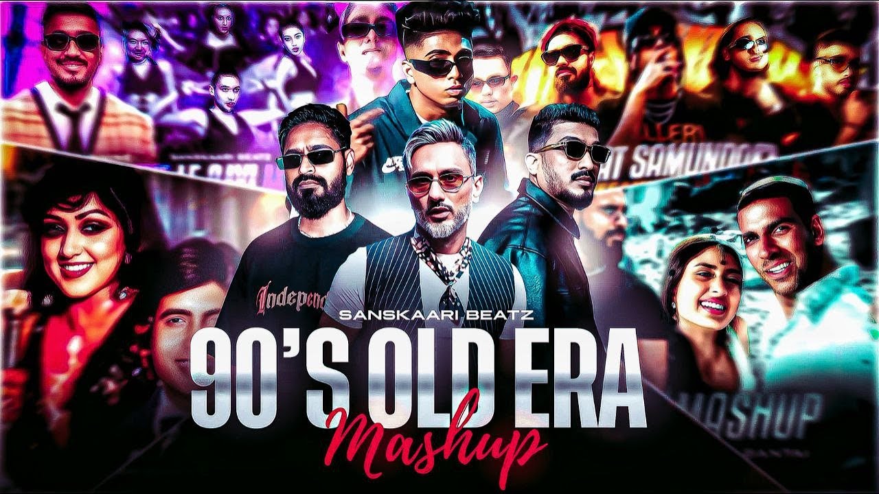 90's OLD SONG ERA RECAP PART - #1 | MC STΔN X DIVINE X EMIWAY I HONEY SINGH | 2025 - SANSKAARI BEATZ