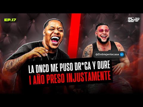LA DNCD ME PUSO DR*GA Y DURE UN AÑO PRESO SIENDO INOCENTE - EP 17 - EL BOKE