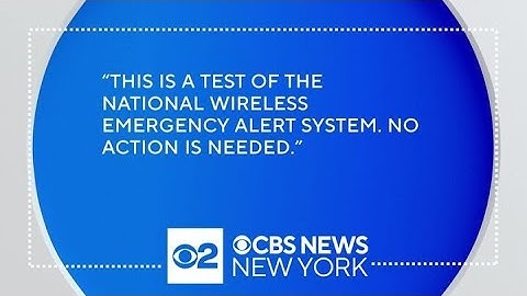 Massive emergency alert test hits phones on Wednesday