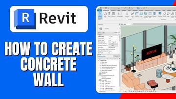 How to Create Concrete Wall in Revit