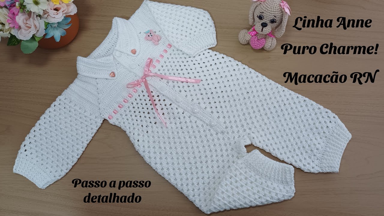 PURO CHARME! MACACÃO RN SAÍDA MATERNIDADE - AULA COMPLETA E DETALHADA RECHEADA DE SEGREDINHOS.