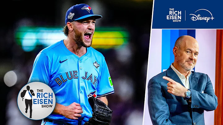 Rich Eisen: What Blue Jays are Doing Right & What Dodgers are Doing So Very Wrong in World Series