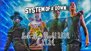 System of a Down- Sick New World Full Show 2024